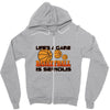 life's a game basketball Zipper Hoodie