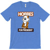 Hobbes For President T-Shirt