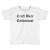 craft beer Toddler T-shirt