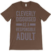 cleverly disguised T-Shirt