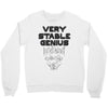Very Stable Genius Crewneck Sweatshirt
