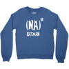 '(na) 16 batman' funny mens funny movie Crewneck Sweatshirt