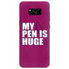 my pen is huge t shirt funny sex humor tee rude college manly crude pu Samsung Galaxy S8