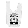 I Am One Blessed Brother Baby Bibs