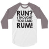 run rum 3/4 Sleeve Shirt