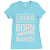 legends are born in march Ladies Fitted T-Shirt