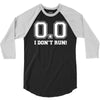 i don't run 3/4 Sleeve Shirt