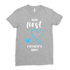 Our First Father's Day! Baby Boy Ladies Fitted T-Shirt