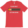 please wait. getting drunk. T-Shirt