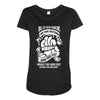 roll up your problems Maternity Scoop Neck T-shirt