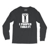 novelty funny humor tee graphic Long Sleeve Shirts