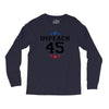 Impeach 45 Long Sleeve Shirts