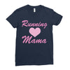 running mama Ladies Fitted T-Shirt