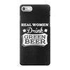 real women drink green beer iPhone 7 Case