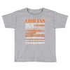 Librans Most Difficult Ones To Understand Zodiac Toddler T-shirt