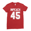 impeach 45 Ladies Fitted T-Shirt
