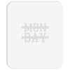 mon day Mousepad