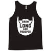 grow long and prosper funny Tank Top