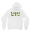 kiss me i'm irish Unisex Hoodie