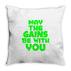 gym gains fitness slogan Throw Pillow