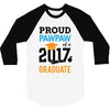 Class of 2017 Proud Pawpaw Graduation 3/4 Sleeve Shirt
