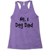 number one dog dad Racerback Tank