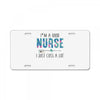 i&rsquo;m a good nurse License Plate