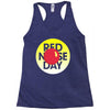 red nose day Racerback Tank