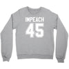 impeach 45 Crewneck Sweatshirt