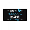Happy First Father's Day Daddy License Plate