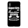 August Girls Are Sunshine Mixed With A Little Hurricane iPhoneX