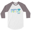 happy father day 3/4 Sleeve Shirt