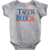 tacos  beer '16 Baby Bodysuit