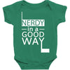 nerdy in a good way 2 Baby Bodysuit