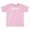 tr 707 Toddler T-shirt