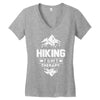 hiking is my therapy! Women's V-Neck T-Shirt