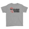 no violence against women's Youth Tee
