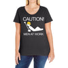 caution men at work Ladies Curvy T-Shirt