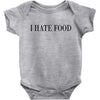 i hate food Baby Bodysuit
