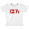 XXIV K Toddler T-shirt