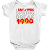 i survived spring break 1990 Baby Onesie
