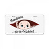 Disculpame Ya Es Octubre? License Plate