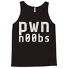 pwn noobs (2) Tank Top