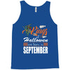 Halloween Kings Are Born In September Tank Top