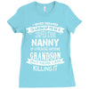 Super Cool Nanny Of A Freaking Awesome Grandson Ladies Fitted T-Shirt