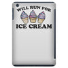 will run for ice cream iPad Mini