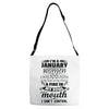 I Am A January Women Adjustable Strap Totes