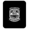 Things Better 1945 Age Approach Magnificent Mousepad