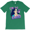 i'm soo excited T-Shirt