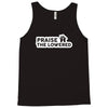 praise the lowered Tank Top